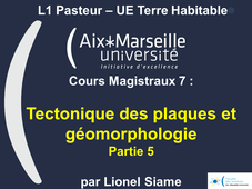 L1 Pasteur - UE Terre Habitable - CM7 Tectonique des plaques et géomorphologie - Partie 5