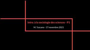 TC7 Introduction à la sociologie des sciences - P1
