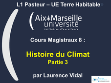 L1 Pasteur - UE Terre Habitable - CM8 Histoire du Climat - Partie 3