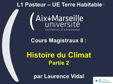 L1 Pasteur - UE Terre Habitable - CM8 Histoire du Climat - Partie 2